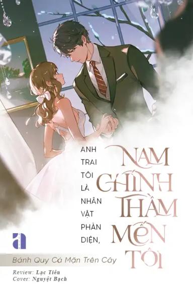 anh-trai-toi-la-nhan-vat-phan-dien-nam-chinh-tham-men-toi